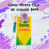Curso de libreta caja de crayola incluye kit